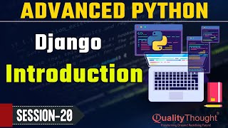 Control Flow Django Introduction | Advanced Python Tutorial for Beginners | Quality Thought