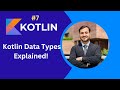 Kotlin Data Types Explained | Int, String, Boolean & More – Ultimate Guide