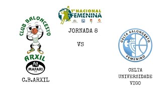 CB ARXIL MAFARI CAFE vs CELTA UNIVERSIDADE DE VIGO