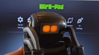 Vector and Wire-Pod: Unlocking Vector's Full Potential!