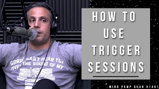 How Often Should You Switch Up Trigger Session Exercises