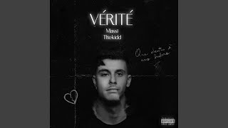 Vérité (feat. Thekidd)