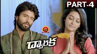 Dwaraka Full Movie Part 4 - 2018 Telugu Full Movies - Vijay Devarakonda, Pooja Jhaveri