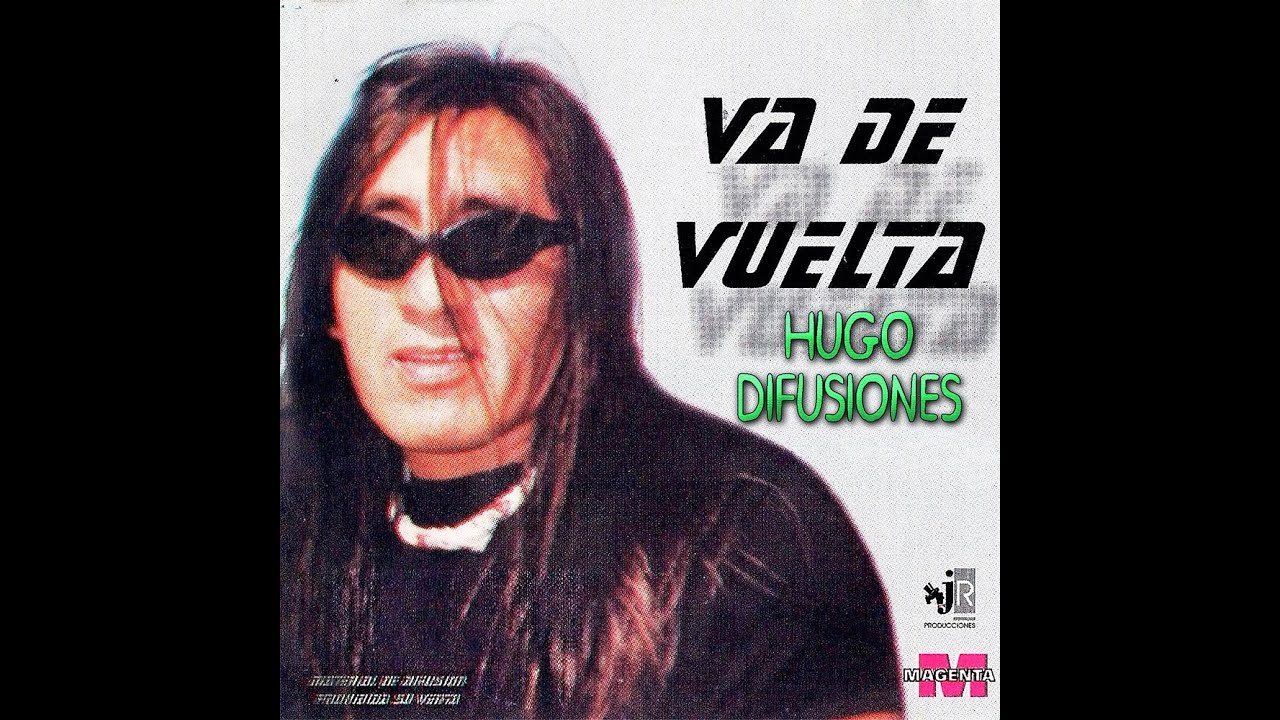 Va De Vuelta - Va De Vuelta (Difusión) (CD Completo) - YouTube