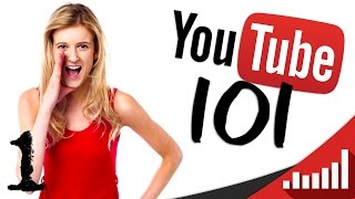 ★ How to YouTube for Brand New YouTubers - Introduction to YouTube101 ★