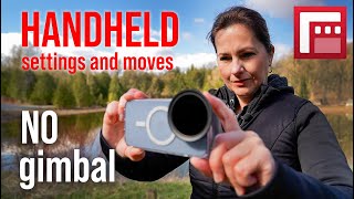 HANDHELD filming in FILMIC PRO | SETTINGS & MOVES | No smartphone gimbal