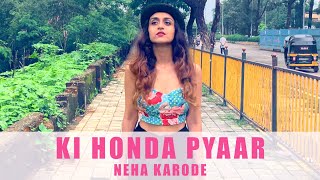 Ki Honda Pyaar Song | Arijit Singh | Neha Kakkar | Lyrics Status Cover | Jabariya Jodi | Neha Karode