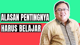 BAMBANG BRODJONEGORO - ALASAN PENTINGNYA HARUS BELAJAR | ZERO TO HERO LESSONS | Merry Riana