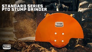 Standard Series PTO Stump Grinder | Titan Attachments