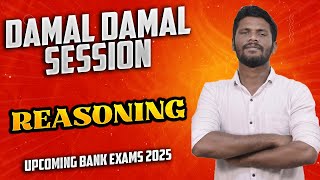 DAMAL DAMAL REASONING SESSION | UPCOMING BANK EXAMS 2025 | MR.JACKSON