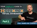 Proxmox Virtual Environment Complete Course Part 1 - Getting Started