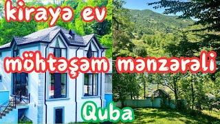 Möhtəşəm mənzərəli kirayə ev Quba #quba #kirayəevlər #kirayeevler