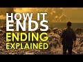 How It Ends: Ending Explained (Netflix Original Film 2018)