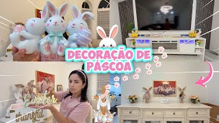 DECORAÇÃO ESPECIAL DA MINHA CASA PARA A PÁSCOA!