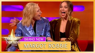 Cate Blanchett & Margot Robbie Become Besties | The Graham Norton Show