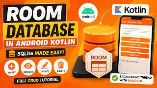 🚩 ANDROID - 🚩 ROOM LIBRARY FOR SQLite ~~ ADD, GET, UPDATE, DELETE DATA FROM DATABASE || 🚩 KOTLIN