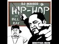 DJ Maseo Presents Hip Hop Aka Bill Ray