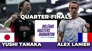 Alex Lanier (FRA) vs. Yushi Tanaka (JPN) |Quarter-Finals| Orleans Masters Badminton 2024