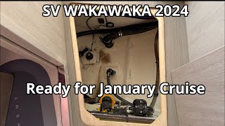 Ready for our January Cruise - SV WAKAWAKA 2024