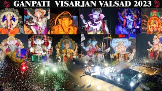 Ganpati Visarjan Valsad 2023 / biggest festival of India Valsad /All Ganpati Visarjan Valsad 2023