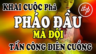 (Cờ Tướng) SỐC THẬT Kiểu Khai Cuộc Phá PHÁO ĐẦU MÃ ĐỘI Điên Cuồng