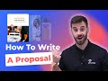 How To Write A Proposal In 10 Easy Steps