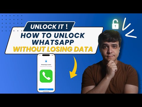 How to Unlock WhatsApp without Losing Data