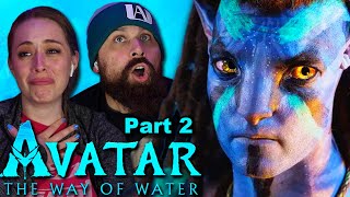 We Didn't Expect *AVATAR 2* To Be So Emotional! "Avatar: The Way of Water" (Part 2)