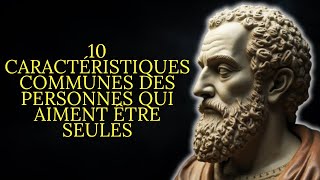 10 choses qui différencient les personnes qui aiment vivre seules des autres | Stoïcisme