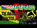 @djbaroz254.6 Reggae Mash up Platform.........Mixtape Vol 1....0745617194