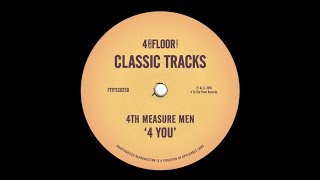 4th Measure Men ‘4 You’ (Maya Jane Coles Remix)