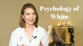 Psychological Meaning of White
