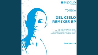 Del Cielo (Rene Bourgois Remix)