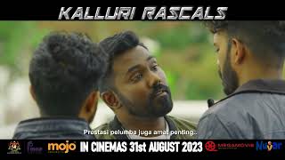 KALLURI RASCALS | DI PAWAGAM 31ST AUGUST 2023