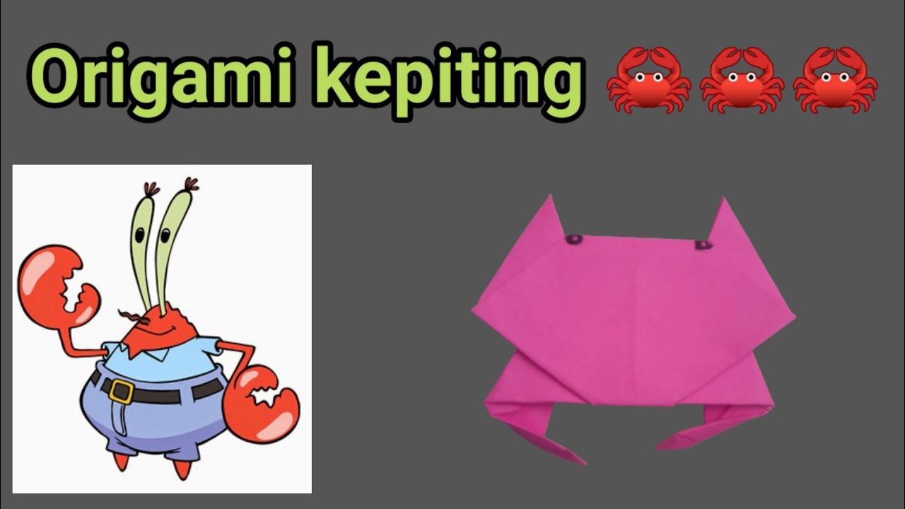 Origami Kepiting, Cara Membuat Origami Kepiting || Origami Hewan ...