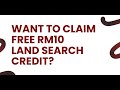 How To Claim RM 10 FREE Land Search Credit