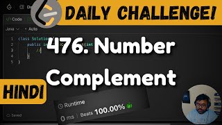 476. Number Complement | Bit Manipulation | Leetcode Daily Challenge | DSA | Hindi