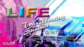 STWW LIFE TRANSFORMING SUMMIT July 2019