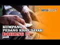 (part II) PEMBUATAN (KUMPANG) PEDANG DOHONG CIRI KHAS SUKU DAYAK