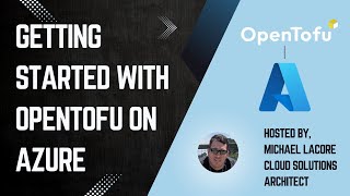 Getting Started with OpenTofu on Azure