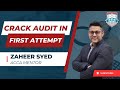 ACCA Audit Assurance Paper | Clearing ACCA: AA Exam | Tips to Crack ACCA Exam | Zaheer Sayed ACCA