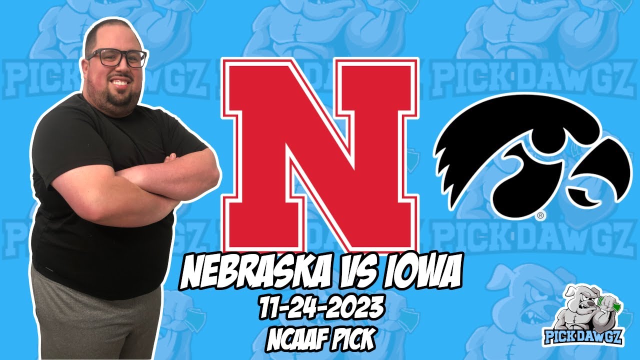 Nebraska Vs Iowa 11/24/23 Free College Football Picks And Predictions ...