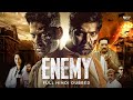देखिये दो बचपन के दोस्तों की दुश्मनी  | Superhit South Movie - Enemy | Ishal, Arya, Mirnalini Ravi