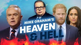 Huw Edwards Scandal and Prince Harry & Meghan Markle | Mike Graham Heaven & Hell