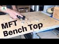 Making a flip up MFT Top for the workshop