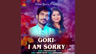 Gori I Am Sorry