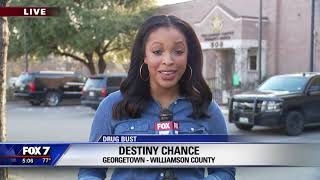 LIVE - Williamson County, "Largest Central Texas drug bust in recent years"