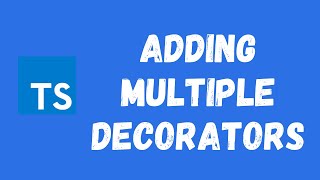 57. Adding Multiple Decorators in the Typescript. Check Which Decorator will execute first.