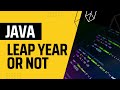 Leap year program in Java | 2 methods explained step by step