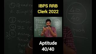 IBPS RRB Clerk 2022 Aptitude Strategy 40/40